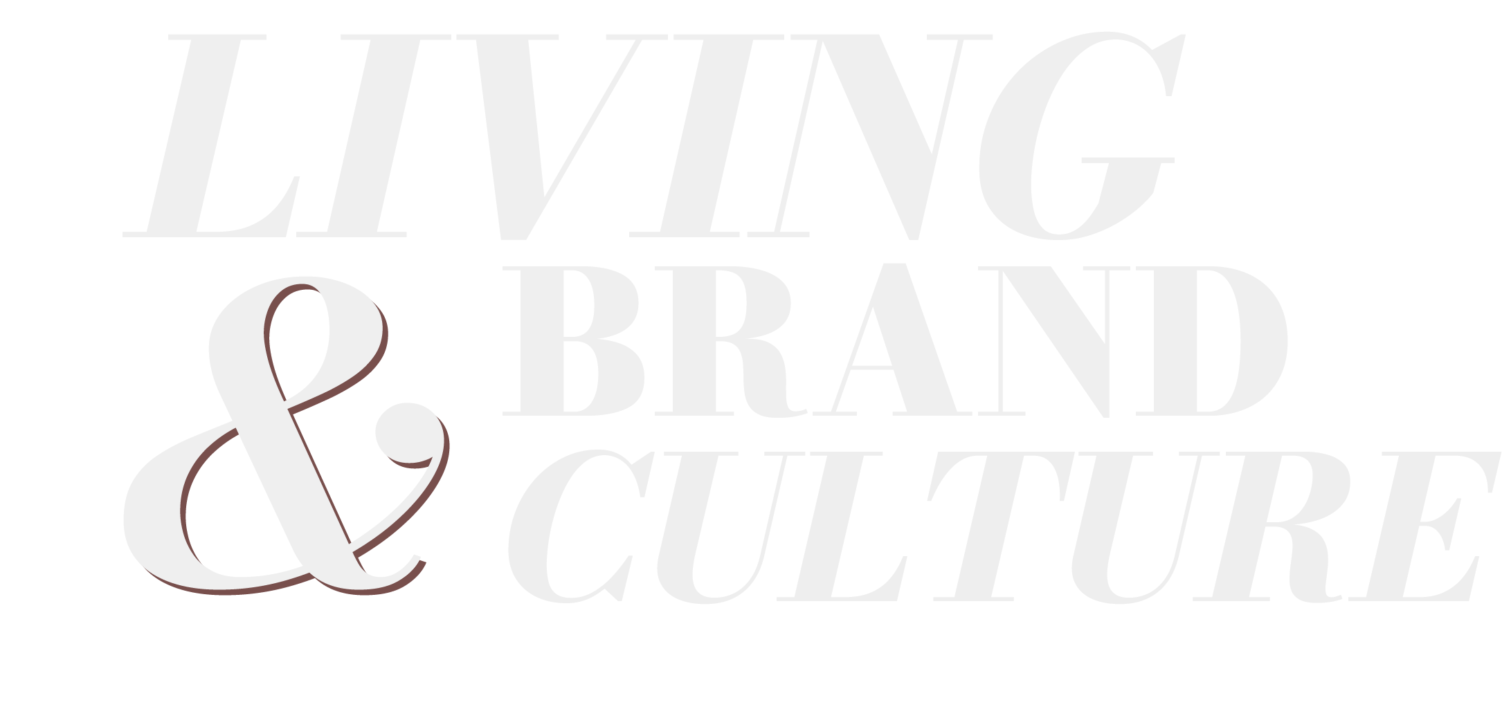 Living brand & culture